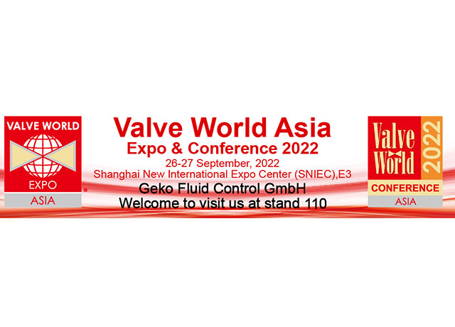 Geko Fluid Control GmbH wird an der Valve World Expo Asia teilnehmen